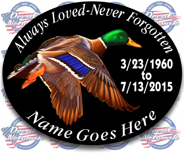 Always Loved - Never Forgotten Mallard Duck Themed decal - [Awesome_Decals]