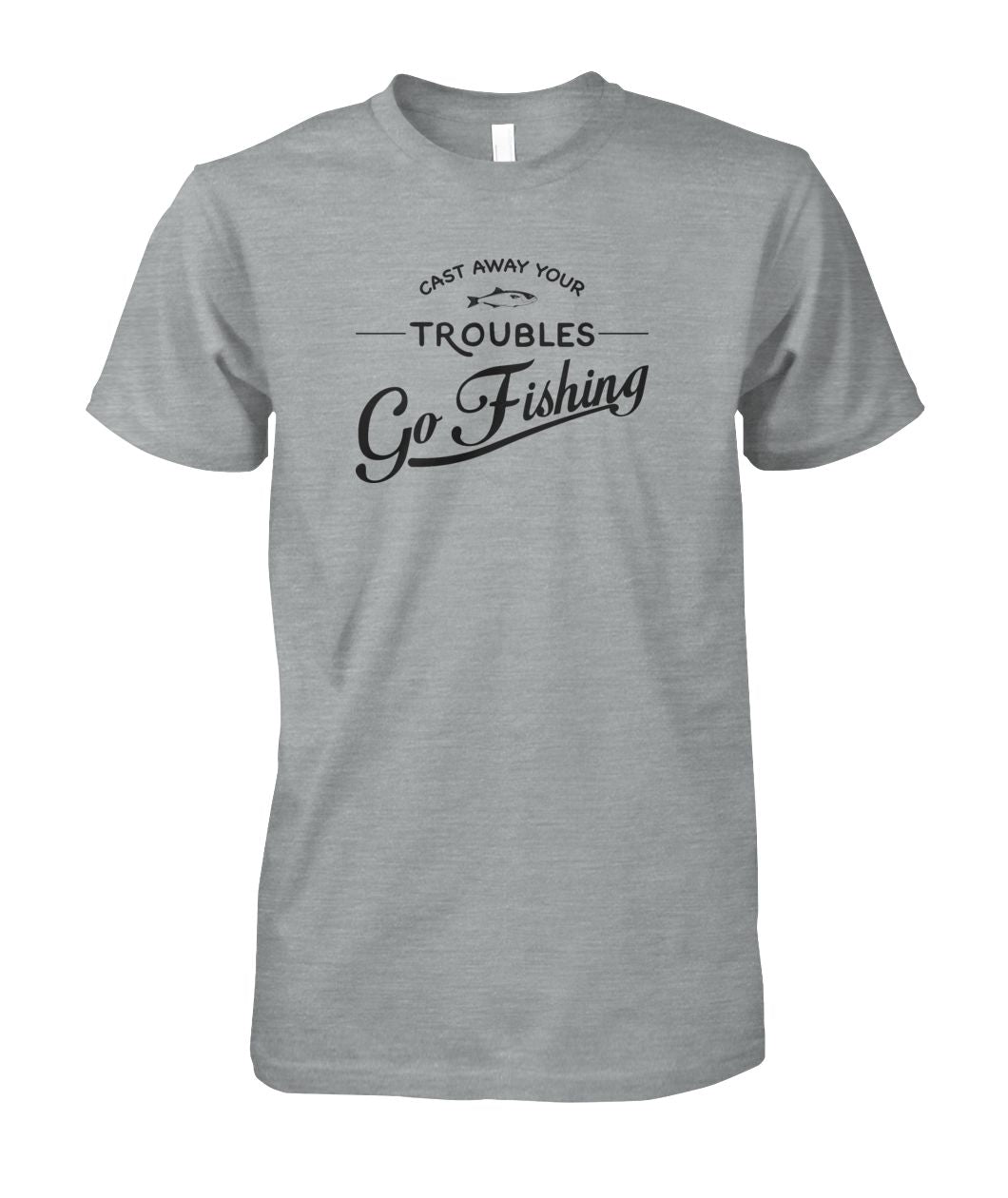 Castaway Your Troubles Go Fishing Unisex Cotton Tee - RTC Trading Company