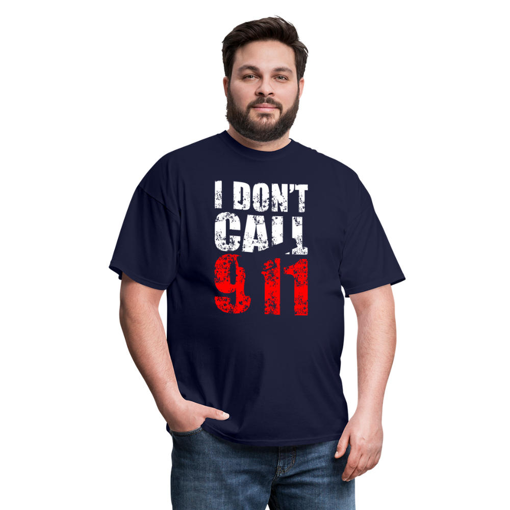 I DON'T CALL 911 - navy