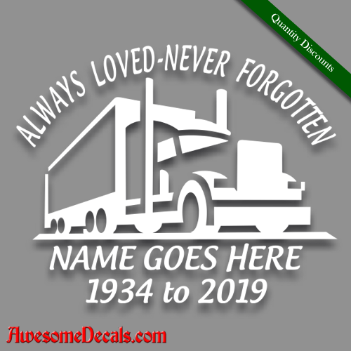 in loving memory decal truck driver stick custom
