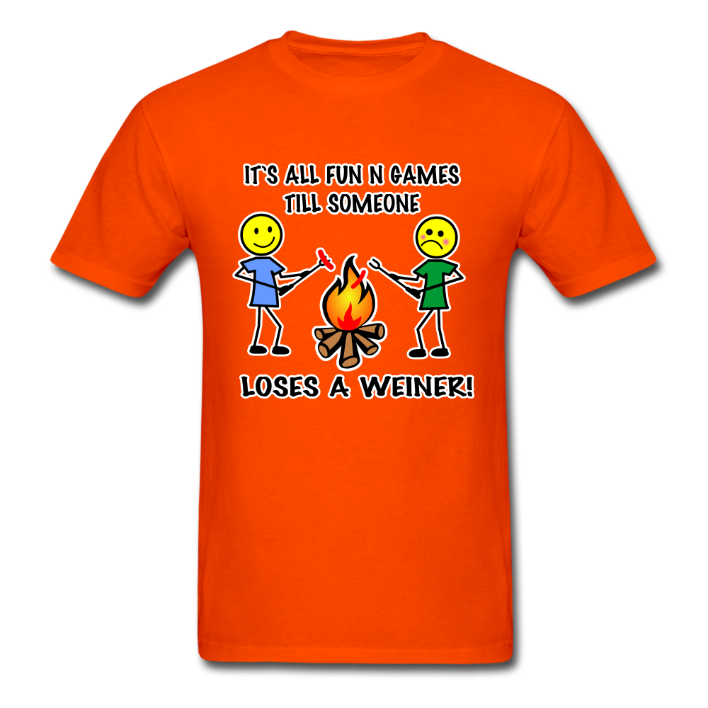 It's all fun and games till someone loses a weiner funny camping campfire tee shirt - orange