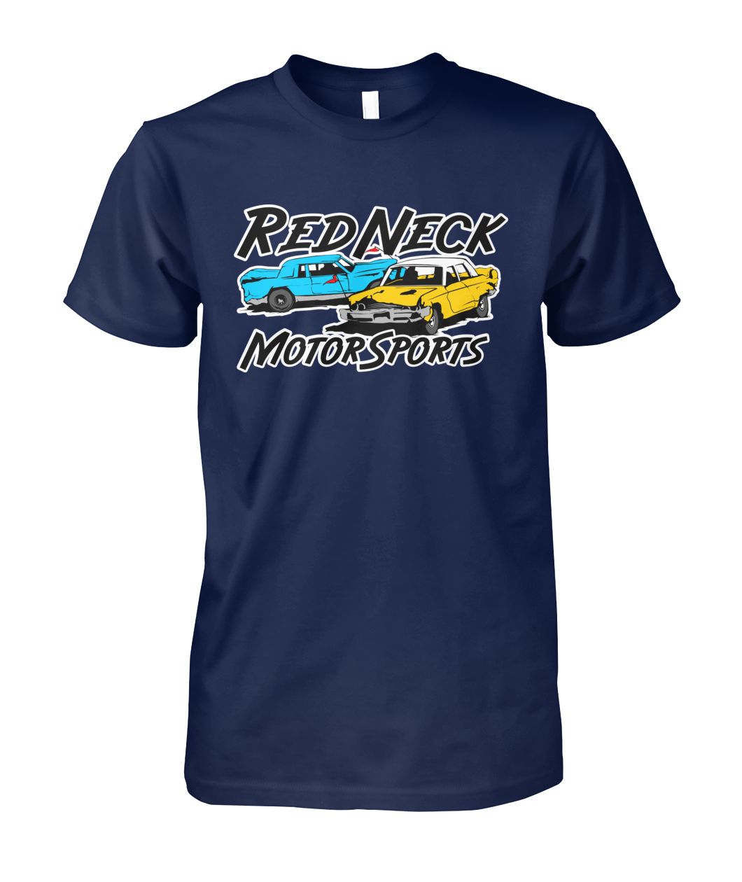 RedNeck Motorsports Demolition derby racing Unisex Cotton Tee - RTC Trading Company