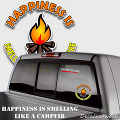 Happiness is smelling like a campire vinyl decal window sticker