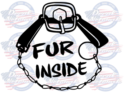 fur inside trapping vinyl decal
