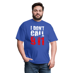 I DON'T CALL 911 - royal blue