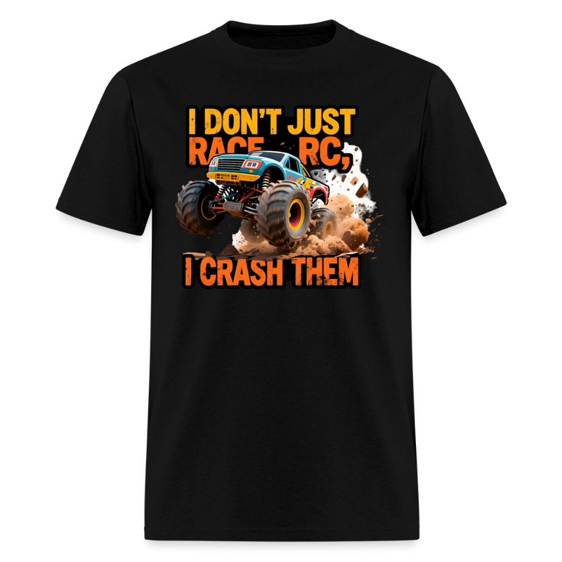 I JUST DON'T RACE RC, I CRASH THEM Design2 - black