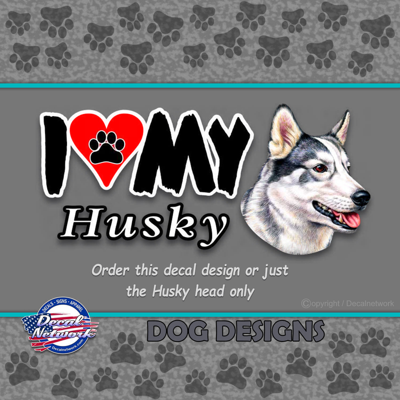 i love my husky dog vinyl decal